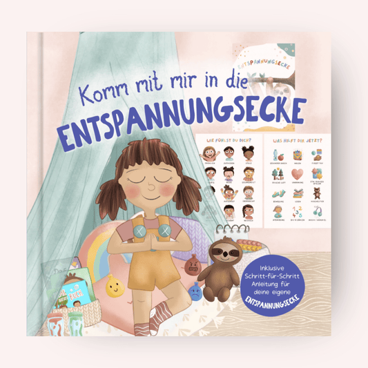 „Komm mit mir in die Entspannungsecke“ (Buch Hardcover)