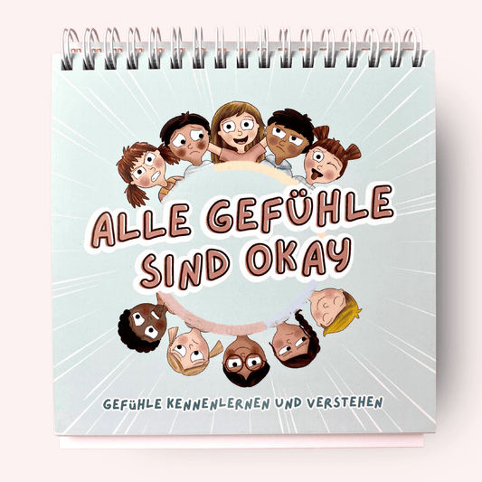 Aufsteller „Alle Gefühle sind okay“ - Gefühle kennenlernen