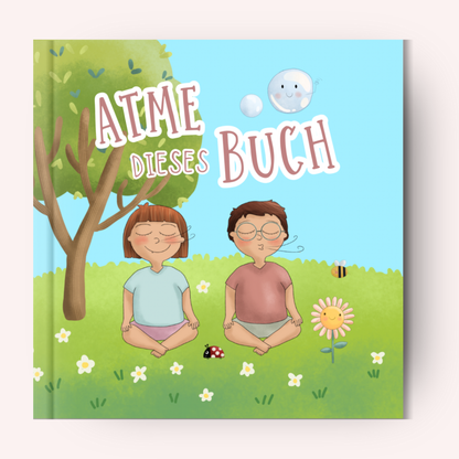 „Atme dieses Buch“ - Mitmachbuch zum Entspannen